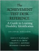Book cover image of The Achievement Test Desk Reference: A Guide to Learning Disability Identification by Dawn P. Flanagan