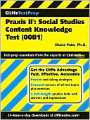 Book cover image of CliffsTestPrep Praxis II: Social Studies Content Knowledge (0081) by Shana Pate