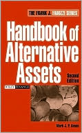 Mark J. P. Anson: Handbook of Alternative Assets