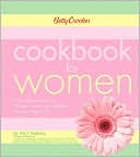 Rita F. Redberg: Betty Crocker Cookbook for Women: The Complete Guide to Women's Health and Wellness at Every Stage of Life