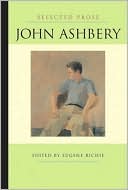 Book cover image of Selected Prose by John Ashbery