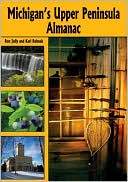 Book cover image of Michigan's Upper Peninsula Almanac by Ronald Jolly