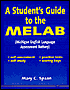 Book cover image of Student's Guide to the MELAB: (Michigan English Language Assessment Battery) by Mary C. Spaan