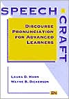 Book cover image of Speechcraft: Discourse Pronunciation for Advanced Learners by Laura Diane Hahn
