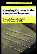 Andrea DeCapua: Crossing Cultures in the Language Classroom