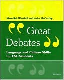 Meredith Westfall: Great Debates: Language and Culture Skills for ESL Students