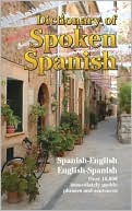 U.S. War Department: Dictionary of Spoken Spanish
