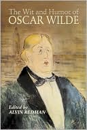 Book cover image of The Wit and Humor of Oscar Wilde by Oscar Wilde