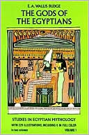 Book cover image of The Gods of the Egyptians, Vol. 1 by E. A. Wallis Budge