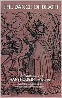 Book cover image of The Dance of Death by Hans Holbein