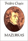 Book cover image of Mazurkas: (Sheet Music) by Frederic Chopin