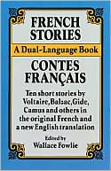 Book cover image of French Stories/Contes Francais: A Dual-Language Book by Wallace Fowlie