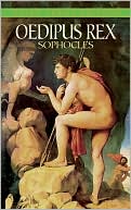 Sophocles: Oedipus Rex (Dover Thrift Edition Series)