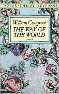 William Congreve: The Way of the World