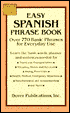 Book cover image of Easy Spanish Phrase Book: Over 770 Basic Phrases for Everyday Use by Dover Publications Incorporated