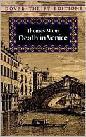 Thomas Mann: Death in Venice