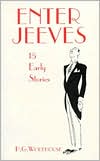 Book cover image of Enter Jeeves: 15 Early Stories by P. G. Wodehouse