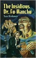 Book cover image of The Insidious Dr. Fu-Manchu by Sax Rohmer
