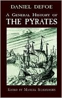 Daniel Defoe: General History of the Pyrates