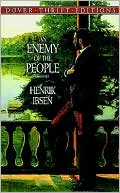 Book cover image of An Enemy of the People by Henrik Ibsen