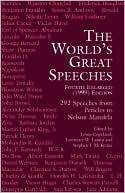 Book cover image of The World's Great Speeches: Fourth Enlarged (1999) Edition by Lewis Copeland