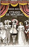 Edmond Rostand: Cyrano de Bergerac: A Heroic Comedy in Five Acts