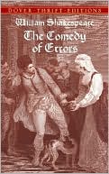 William Shakespeare: The Comedy of Errors (Dover Thrift Editions)