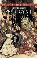 Book cover image of Peer Gynt by Henrik Ibsen