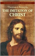 Thomas à Kempis: Imitation of Christ (Dover Thrift Editions Series)