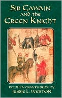 Jessie L. Weston: Sir Gawain and the Green Knight