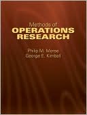 Philip M. Morse: Methods of Operations Research
