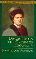 Jean-Jacques Rousseau: Discourse on the Origin of Inequality (Thrift Edition)