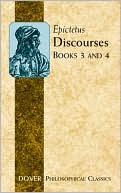 Book cover image of Discourses (Books 3 and 4), Vol. 4 by Epictetus