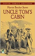Book cover image of Uncle Tom's Cabin by Harriet Beecher Stowe