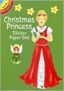 Barbara Steadman: Christmas Princess Sticker Paper Doll