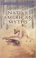 Book cover image of Native American Myths by Lewis Spence