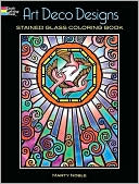 Book cover image of Art Deco Designs Stained Glass Coloring Book by Marty Noble