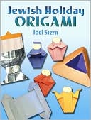 Joel Stern: Jewish Holiday Origami