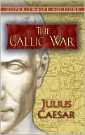 Julius Caesar: Gallic War