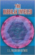 S. L. MacGregor Mathers: The Kabbalah Unveiled