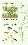 Book cover image of The Fly and the Fish by John Atherton