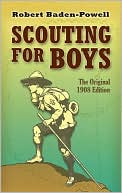 Book cover image of Scouting for Boys: The Original 1908 Edition by Robert Baden-Powell
