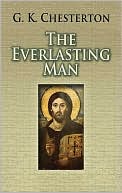 Book cover image of The Everlasting Man by G. K. Chesterton