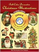 Dover: Full-Color Decorative Christmas Illustrations CD-ROM and Book