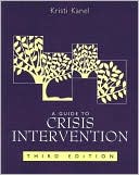 Book cover image of A Guide to Crisis Intervention by Kristi Kanel
