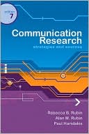 Rebecca B. Rubin: Communication Research: Strategies and Sources