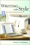 Book cover image of Writing with Style: APA Style Made Easy by Lenore T. Szuchman