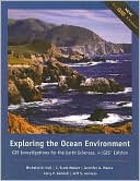 Michelle K. Hall: Exploring the Ocean Environments: GIS Investigations for the Earth Sciences, ArcGIS Edition (with CD-ROM)