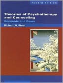 Richard S. Sharf: Theories of Psychotherapy & Counseling: Concepts and Cases