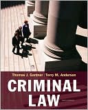 Book cover image of Criminal Law, 10th Edition by Thomas J. Gardner